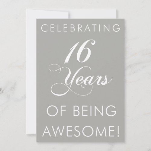 Celebrating 16 Years Of Being Awesome Invite