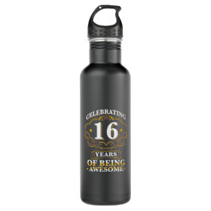 Celebrating 16 Years Of Being Awesome Stainless Steel Water Bottle