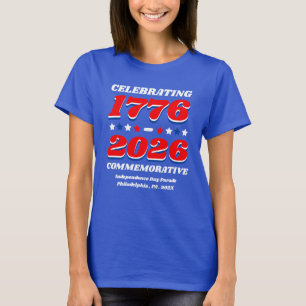 Celebrating 1776–2026 Commemorative Shirt