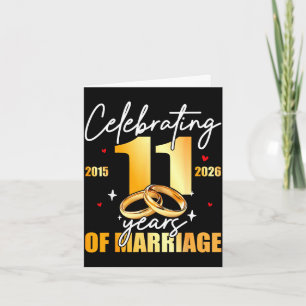 Celebrating 2015 11th 11 years of marriage card