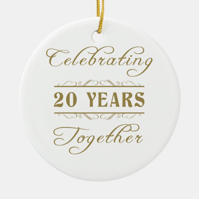 Celebrating 20 Years Together Ceramic Ornament (Front)