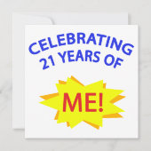 Celebrating 21 Years Of Me! (Front)