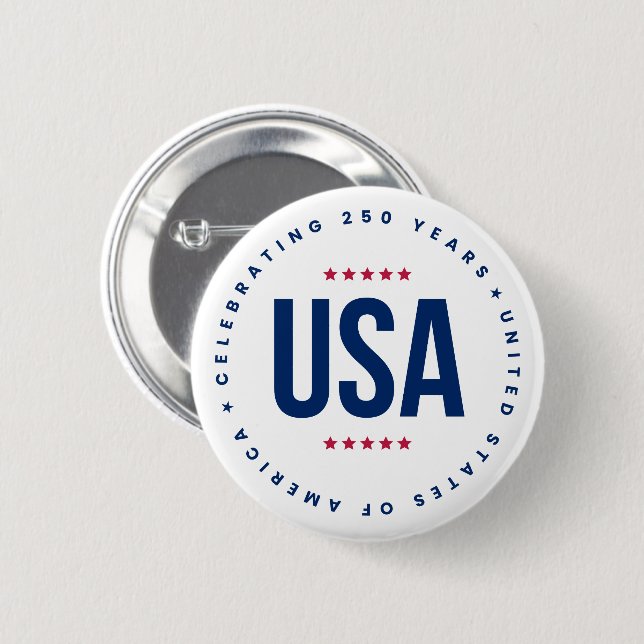 Celebrating 250 Years  Button (Front & Back)