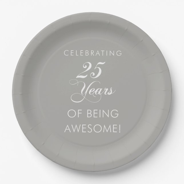 Celebrating 25 Awesome Years Paper Plates (Front)