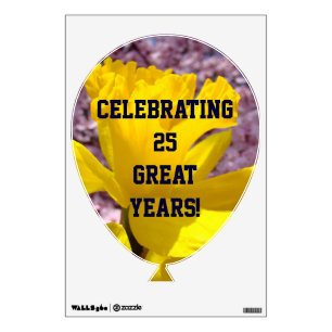 Celebrating 25 Great Years! wall decal Anniversary