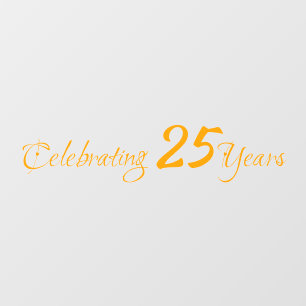Celebrating 25 Years Window Cling