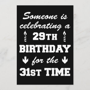 Celebrating 29th Birthday 31st Time Invitation