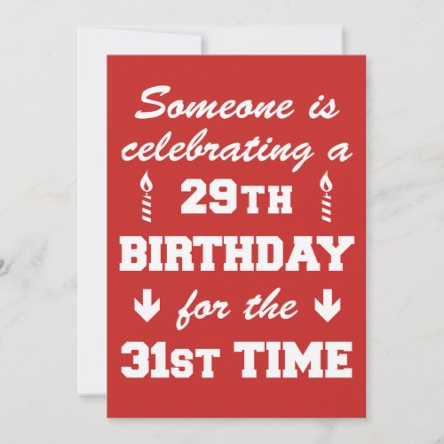 Celebrating 29th Birthday 31st Time Invitation RED