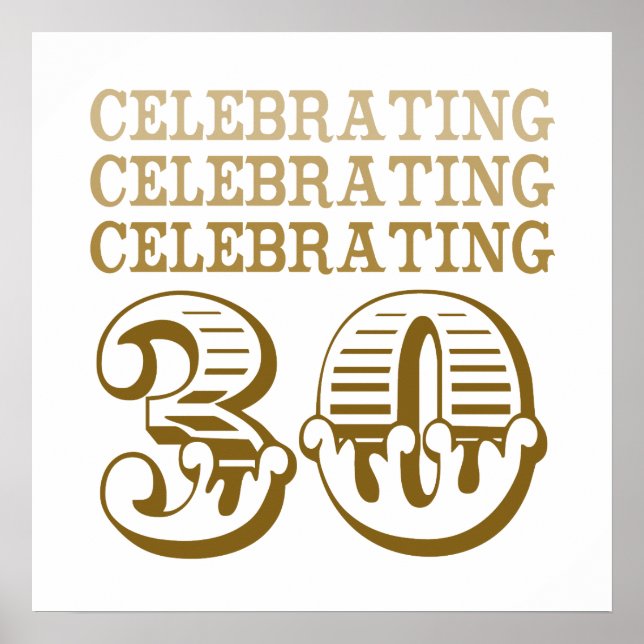 Celebrating 30! (Birthday Party) Poster (Front)
