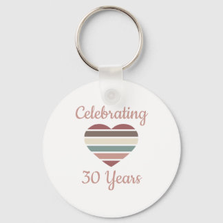 Celebrating 30th Wedding Anniversary Keychain