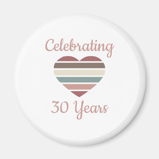 Celebrating 30th Wedding Anniversary Magnet (Front)