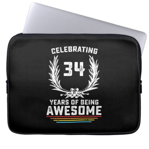 Celebrating 34 Years of Being Awesome Laptop Sleeve