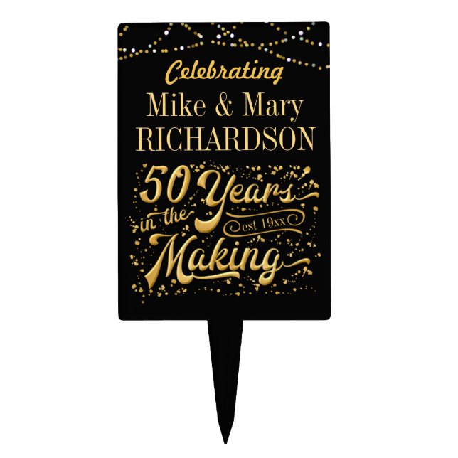Celebrating 50 Years in the Making (Golden Anniv) Cake Topper (Front)