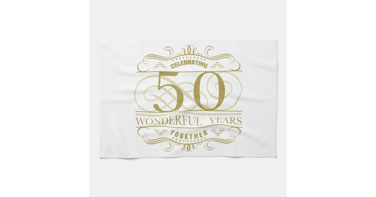 Celebrating 50th Anniversary Kitchen Towel Zazzle