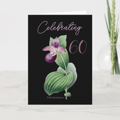 Celebrating 60 Orchid by Pierre Redoute Card