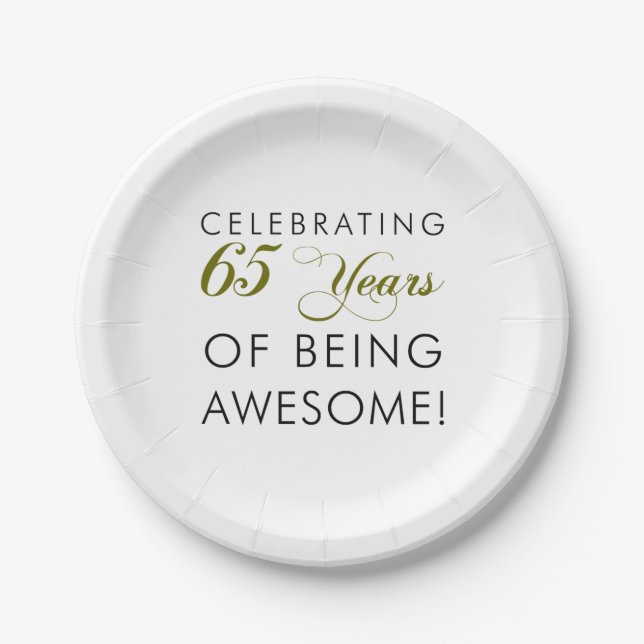 Celebrating 65 Years Of Being Awesome Paper Plates (Front)