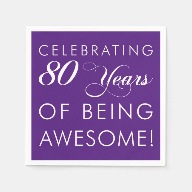 Celebrating 80 Years Of Being Awesome (COLOR) Napkins (Front)
