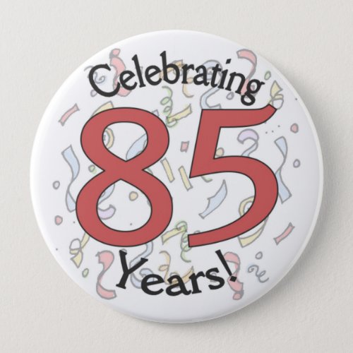 Celebrating 85 years confetti birthday huge button