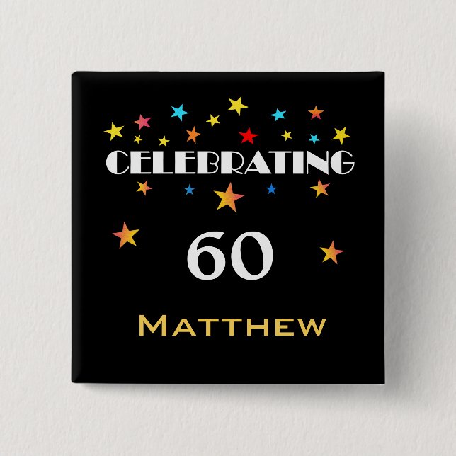 Celebrating a 60th Birthday Stars Square Button (Front)