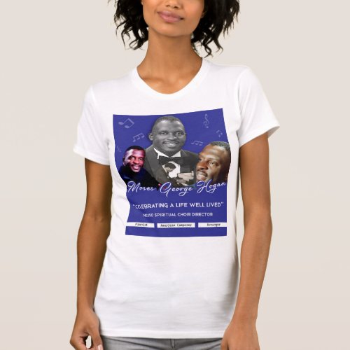 Celebrating A Life Well Lived T_Shirt