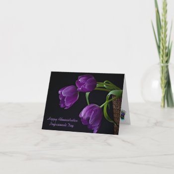 Celebrating Administrative Professionals Card by Siberianmom at Zazzle