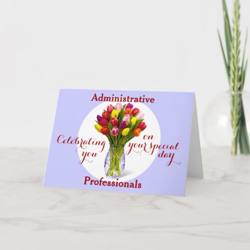 Celebrating Administrative Professionals Day Card