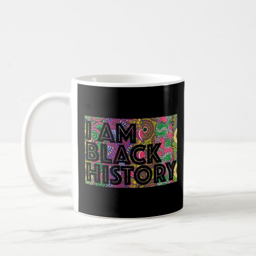 Celebrating Black History African American Culture Coffee Mug