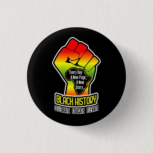 Celebrating BLACK History - BLACK Button (Front)