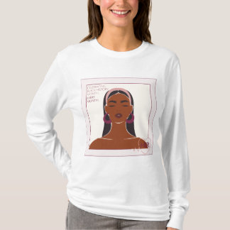 Celebrating Black History Month...Every Month T-Shirt