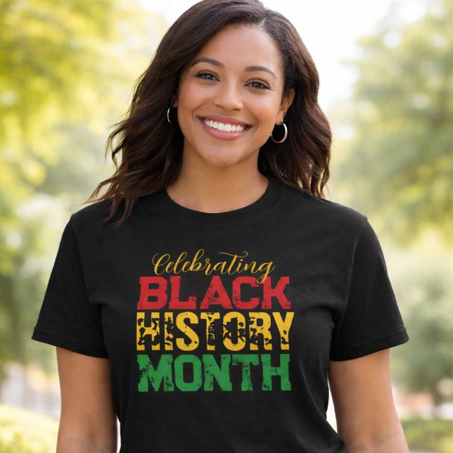 Celebrating Black History Month Typography T-Shirt (Creator Uploaded)