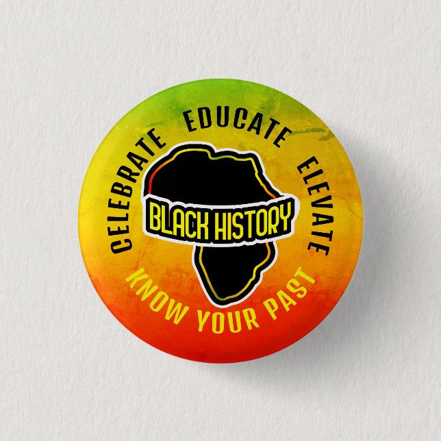 Celebrating BLACK History on Gradient Grunge Button (Front)
