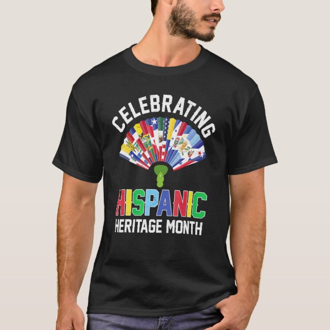 Celebrating Hispanic Heritage Month Countries Flag T-Shirt (Front)