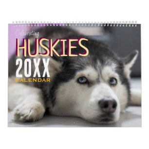 Celebrating Huskies Dog Wall Calendar