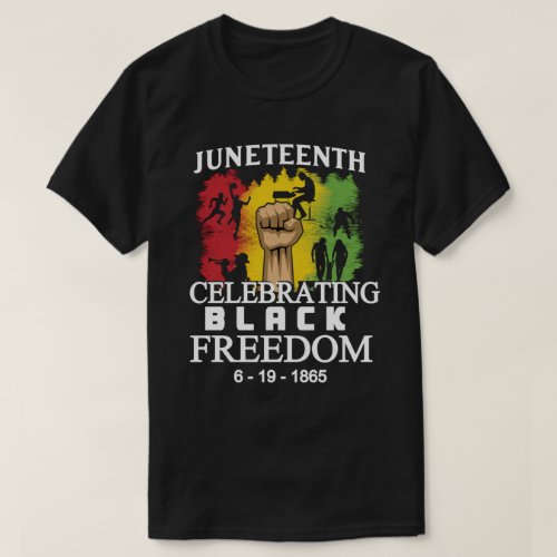 Celebrating Juneteenth Juneteenth T_Shirt