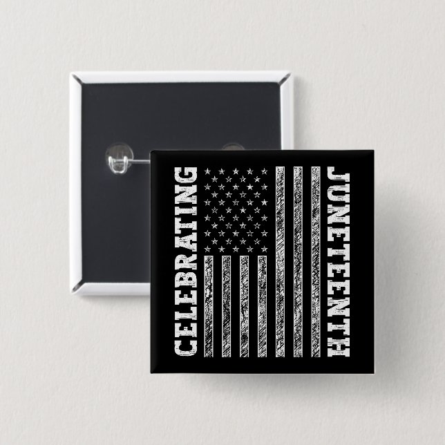 Celebrating Juneteenth Vintage American Flag Cool Button (Front & Back)