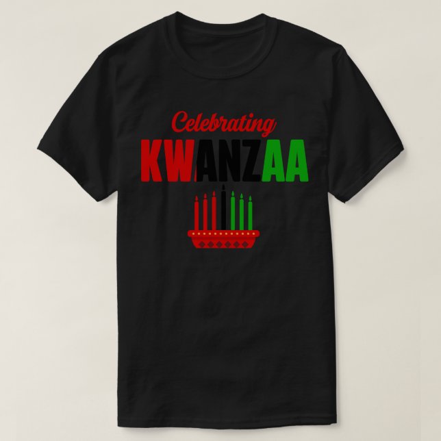 Celebrating Kwanzaa T-Shirt (Design Front)