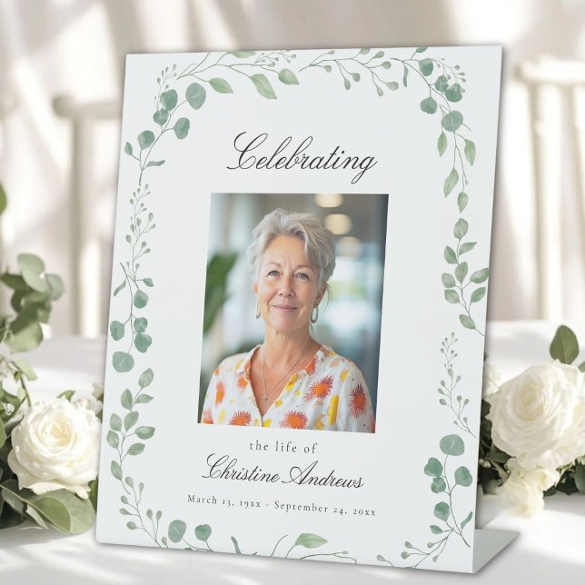 "Celebrating Life of" Photo Funeral Memorial  Pedestal Sign ("Celebrating Life of" Photo Eucalyptus Design Funeral Memorial White Pedestal Sign)