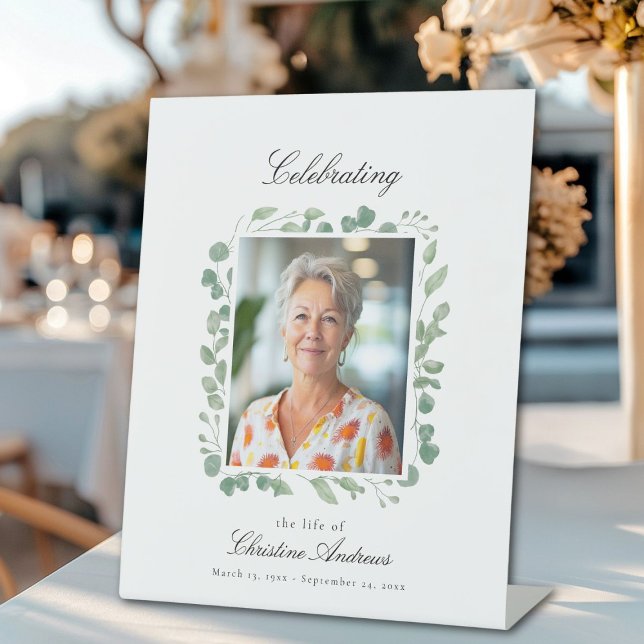 "Celebrating Life of" Photo Funeral Memorial  Pedestal Sign ("Celebrating Life of" Photo Eucalyptus Design Funeral Memorial White Pedestal Sign)