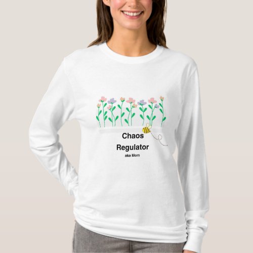 Celebrating Mom in your life T_Shirt
