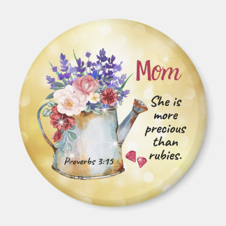 Celebrating Mom - Proverbs 3:15 Magnets