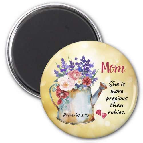 Celebrating Mom _ Proverbs 315 Magnets