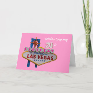 celebrating my 21st Birthday In Fabulous Las Vegas Card