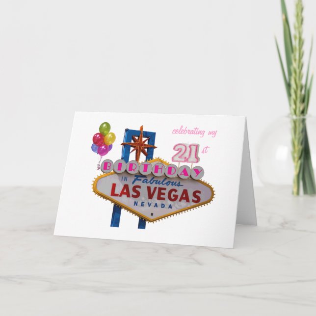 celebrating my 21st Birthday In Las Vegas Balloons Card (Front)