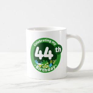 Celebrating My 44th Birthday Coffee Mug