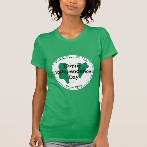 Celebrating NIGERIA INDEPENDENCE Nigerian Flag T_Shirt