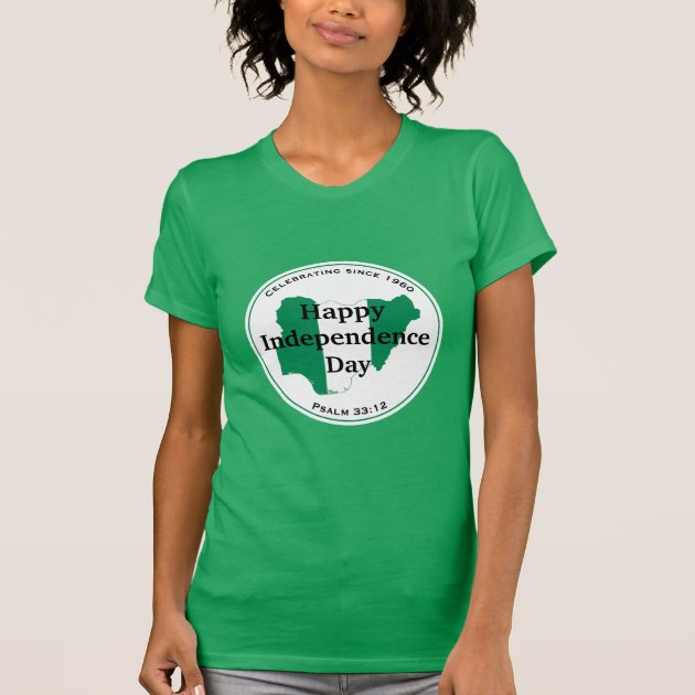 Celebrating NIGERIA INDEPENDENCE Nigerian Flag T-Shirt | Zazzle