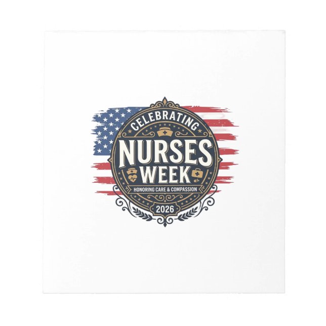 Celebrating Nurses Week 2026 Patriotic Vintage Des Notepad (Front)