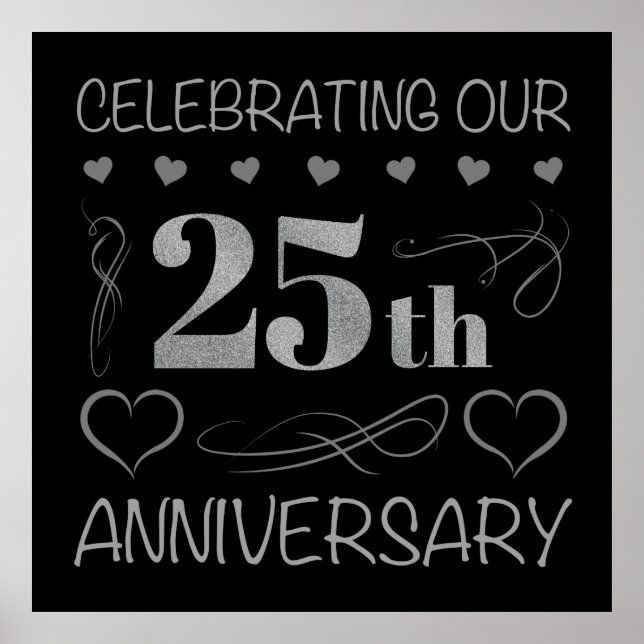 Celebrating Our 25th Anniversary Poster (Front)