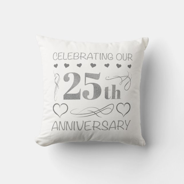 Celebrating Our 25th Anniversary Throw Pillow (Front)