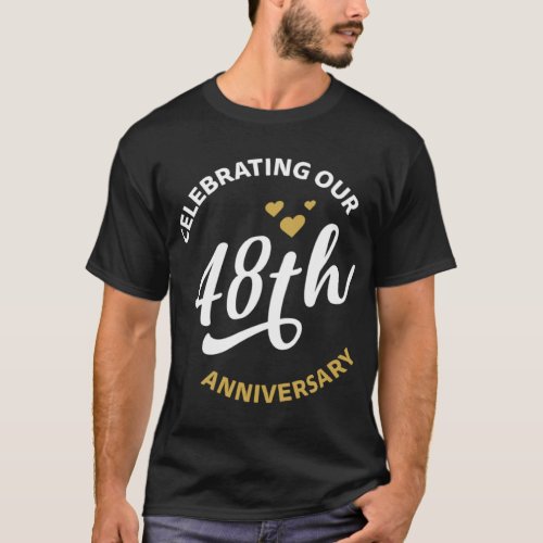 Celebrating Our 48th Anniversary 48 Years Annivers T_Shirt
